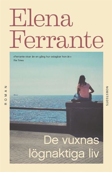 Cover for Elena Ferrante · De vuxnas lögnaktiga liv (ePUB) (2020)