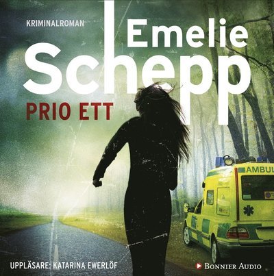 Cover for Emelie Schepp · Jana Berzelius: Prio ett (Audiobook (CD)) (2016)