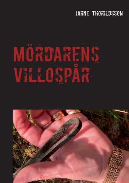 Cover for Thorildsson · Mördarens Villospår (Book) (2019)