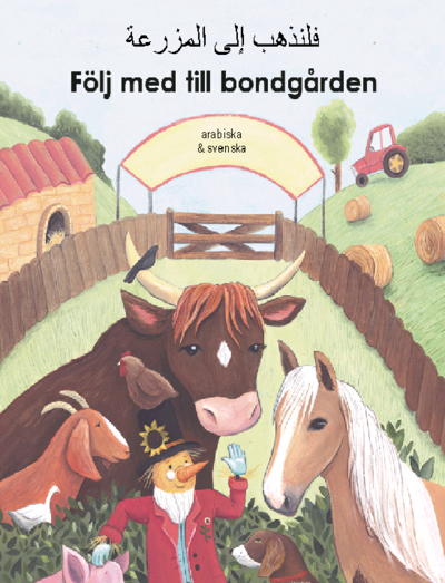 Cover for Kate Clynes · Följ med till bondgården (arabiska och svenska) (Board book) (2018)