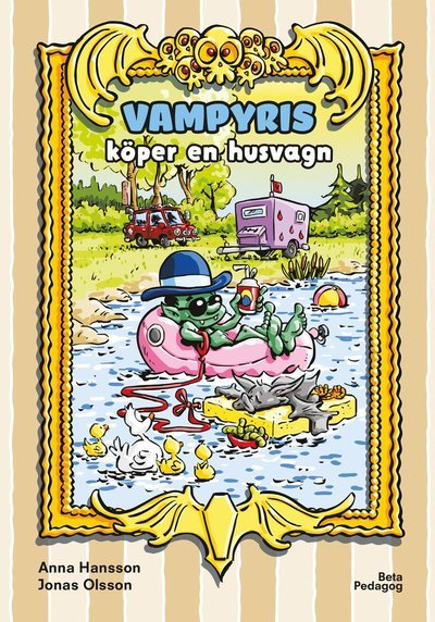 Cover for Anna Hansson · Vampyris: Vampyris köper en husvagn (Gebundesens Buch) (2020)
