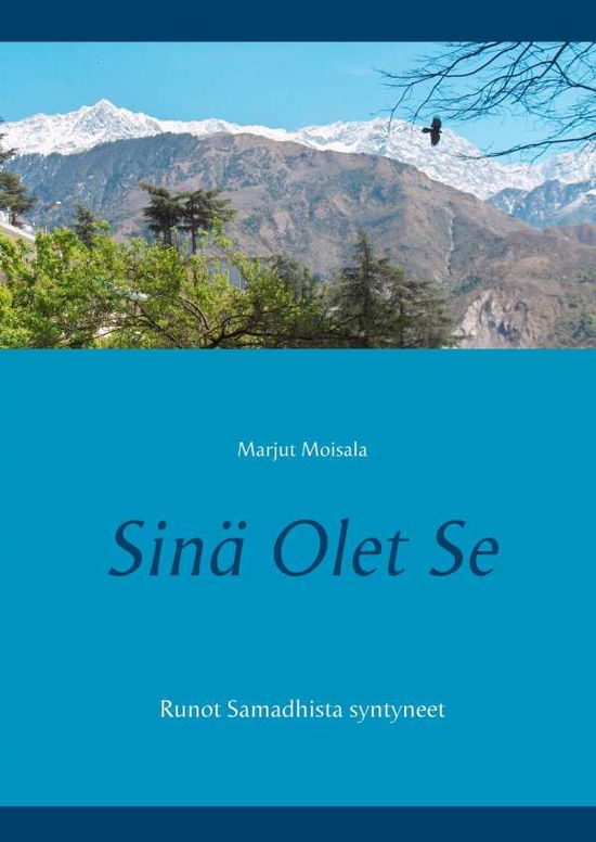 Cover for Moisala · Sinä Olet Se (Book)