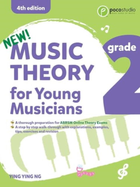 Music Theory for Young Musicians Grade 2 (4th Ed.): 4th Edition - - Books - Poco Studio - 9789670831275 - August 1, 2024