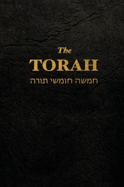 Cover for Anonym · The Torah: The first five books of the Hebrew bible (Paperback Bog) [Big Character edition] (2018)