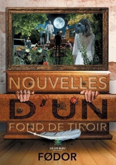 Cover for FOdor · Nouvelles d'un fond de tiroir (Pocketbok) (2020)