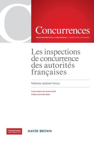 Cover for Nathalie Jalabert-Doury · Les inspections de concurrence des autorites francaises (Paperback Book) (2019)