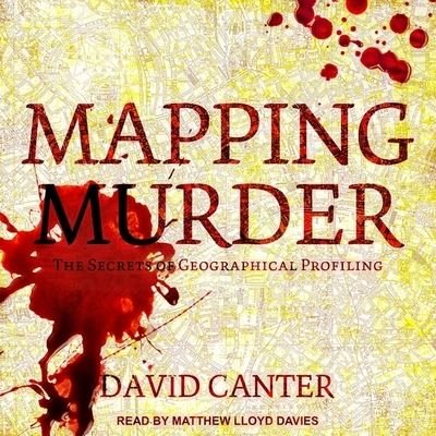 Cover for David Canter · Mapping Murder (CD) (2019)