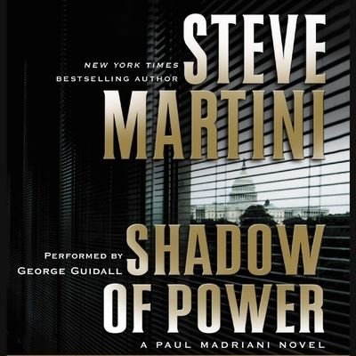 Cover for Steve Martini · Shadow of Power (CD) (2021)