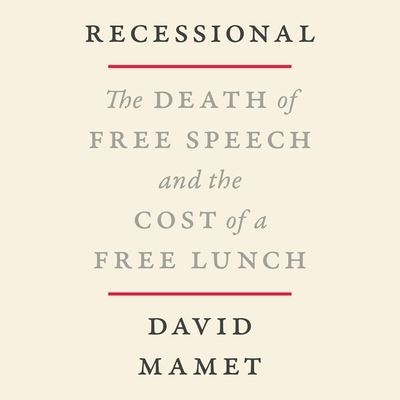 Recessional - David Mamet - Music - HarperCollins - 9798200856275 - April 5, 2022