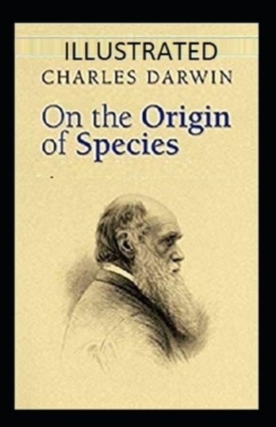 Cover for Charles Darwin · On the Origin of Species Illustrated (Pocketbok) (2021)