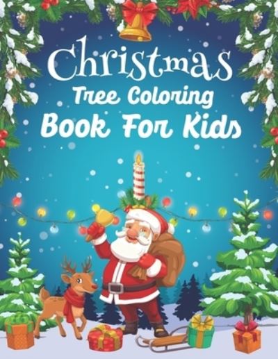 Cover for Real Shot Publishing · Christmas Tree Coloring Book For Kids (Taschenbuch) (2020)