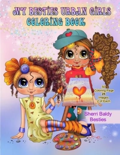 Cover for Sherri Ann Baldy · My Besties Urban Girls Coloring Book (Paperback Bog) (2020)