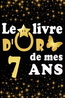 Cover for Livre D Carnet · Le Livre d'Or de mes 7 ans (Paperback Book) (2020)