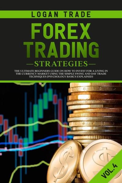 Cover for Logan Trade · Forex Trading Strategies (Paperback Book) (2020)