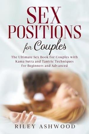 Cover for Riley Ashwood · Sex Positions For Couples (Pocketbok) (2020)