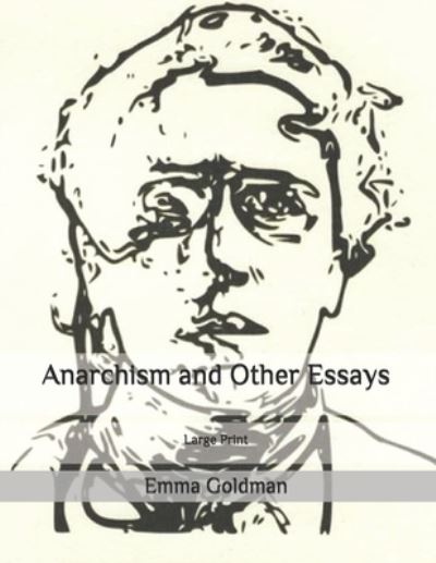 Cover for Emma Goldman · Anarchism and Other Essays (Paperback Book) (2020)