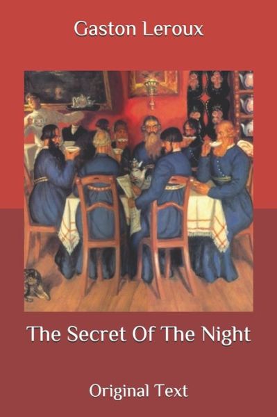 Cover for Gaston Leroux · The Secret Of The Night (Paperback Book) (2020)