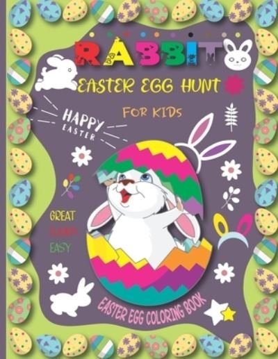 Cover for Moodcolor Books · Rabbit Easter egg hunt: Easter Coloring Book for Kids, Fun Children's Coloring Book with Bunnies, Eggs, Flowers and more!, Easter Gift Idea for Toddlers &amp; Kids (Paperback Bog) (2021)