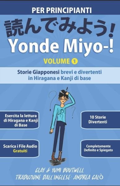 Cover for Yumi Boutwell · Yonde Miyo-! Volume 1 (Pocketbok) (2021)