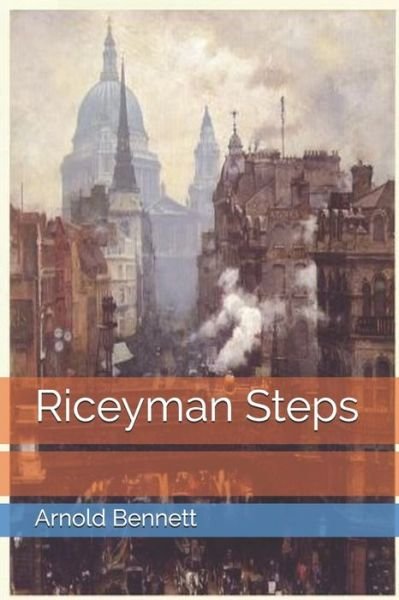 Cover for Arnold Bennett · Riceyman Steps (Pocketbok) (2021)