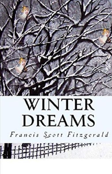 Cover for F Scott Fitzgerald · Winter Dreams Illustrated (Paperback Book) (2021)