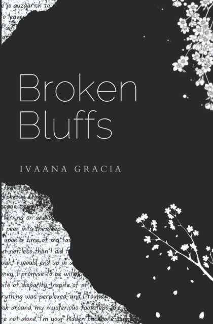 Cover for Ivaana Gracia · Broken Bluffs (Paperback Bog) (2021)