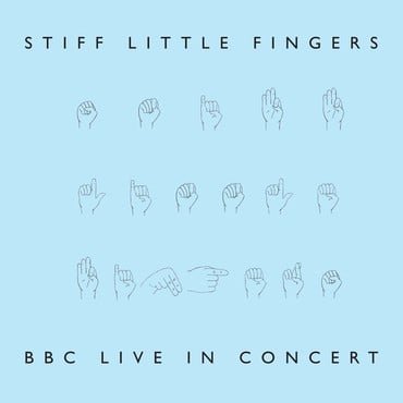 Cover for Stiff Little Fingers · Bbc Live In Concert (Pale Blue / Off White Vinyl) (Rsd 2022) (LP) [Reissue, Limited edition] (2022)