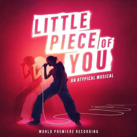 Little Piece of You - an Atypical Musical - Kjersti Long - Musik - Center Stage Records - 0195269328276 - 29. November 2024