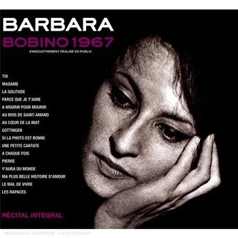 Barbara · Bobino 1967 + 6 (CD) [Digipak] (2007)