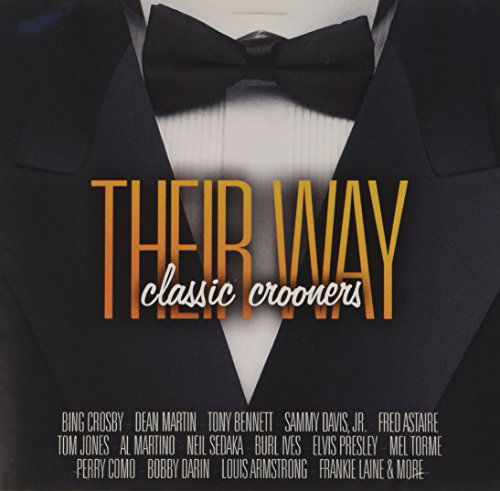 Cover for Their Way: Classic Crooners (CD) (2013)