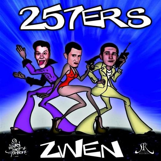 Cover for Two Five Seven'ers (257ers) · Zwen (CD) (2014)