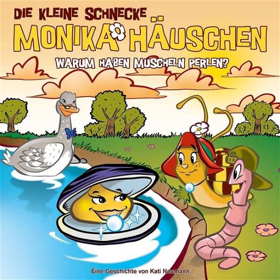 Cover for Die Kleine Schnecke Monika Häuschen · 52: Warum Haben Muscheln Perlen? (CD) (2018)