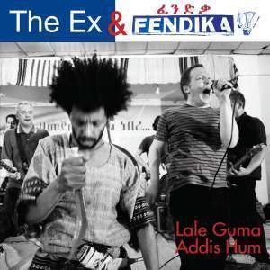 Lale Guma - Ex & Fendika - Música - EX - 0718752234276 - 18 de abril de 2015