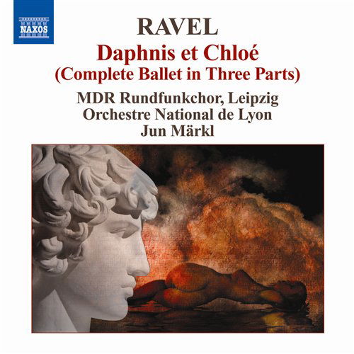 Daphnis Et Chloe - Complete Ballet - M. Ravel - Musiikki - NAXOS - 0747313099276 - torstai 2. helmikuuta 2012