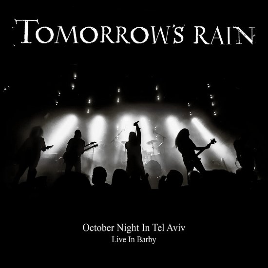 Cover for Tomorrow's Rain · October Night In Tel Aviv (CD) (2023)