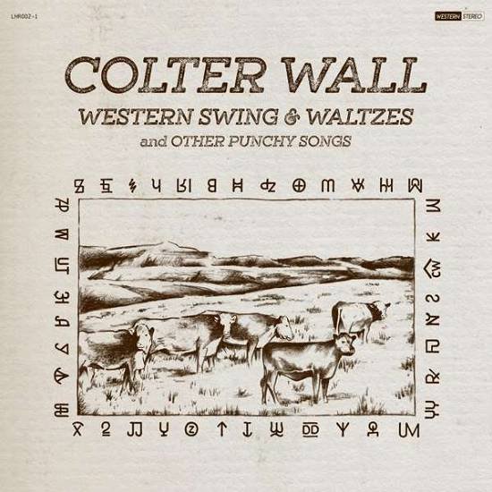 Cover for Colter Wall · Western Swing &amp; Waltzes and Other Punchy Songs (LP) [Colored edition] (2022)