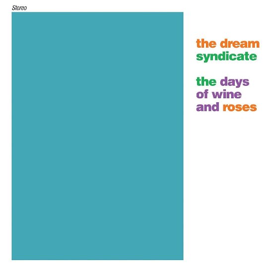 Cover for Dream Syndicate · Days Of Wine &amp; Roses (LP) (2023)