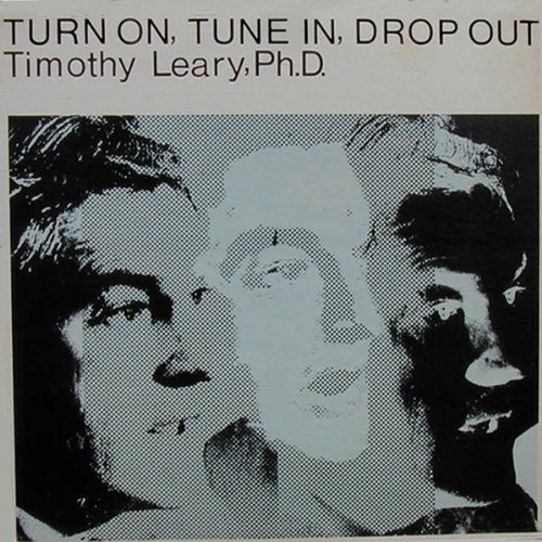 Cover for Timothy Leary · Turn On Tune In Drop Out (CD) [Remastered edition] [Digipak] (1990)