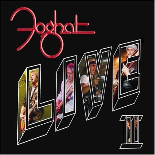 Cover for Foghat · Live 2 (CD) (2007)