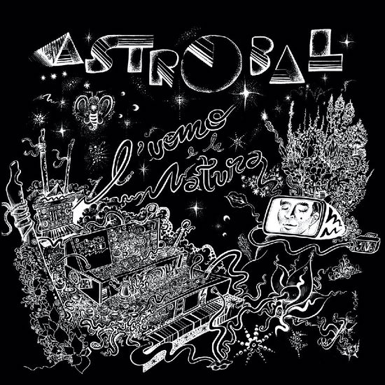 Cover for Astrobal · L'Uomo E La Natura (LP) (2025)