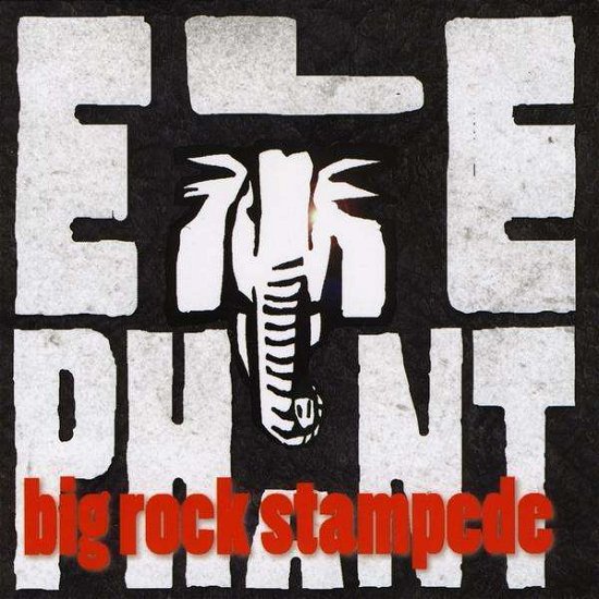 Cover for Elephant · Big Rock Stampede (CD) (2010)