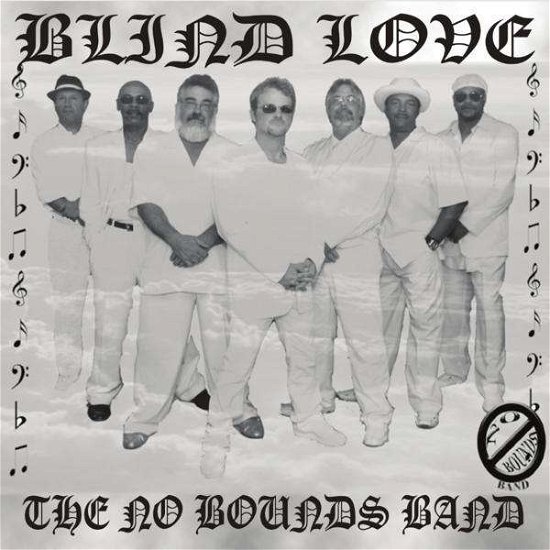 Cover for No Bounds Band · Blind Love (CD) (2011)