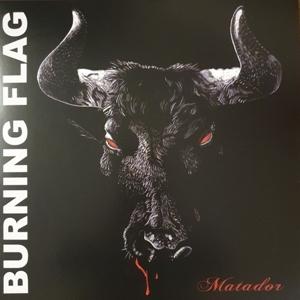 Cover for Burning Flag · Matador (LP)