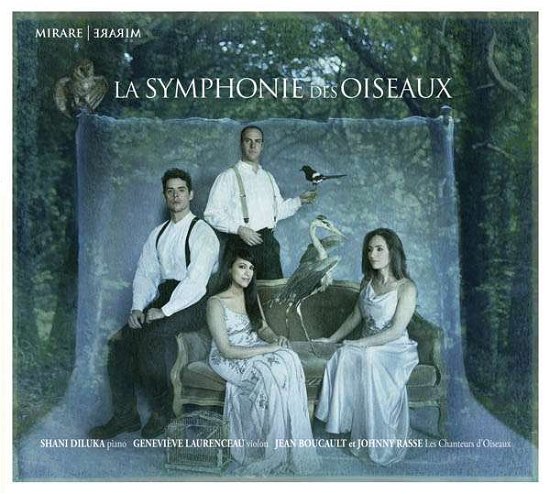 Cover for Diluka / Laurenceau / Boucault / Rasse · La Symphonie Des Oiseaux - the Symphony of Birds (CD) (2017)
