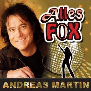 Cover for Andreas Martin · Alles Fox (CD) (2009)