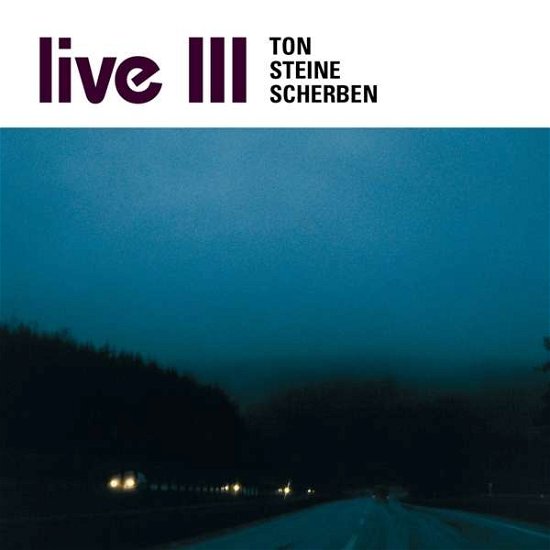 Cover for Ton Steine Scherben · Live Iii (CD) (2015)