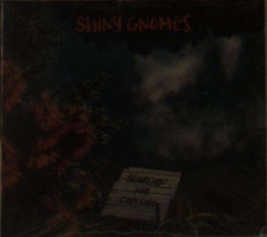 Cover for Shiny Gnomes · Searchin' For Capitola (CD) (2017)
