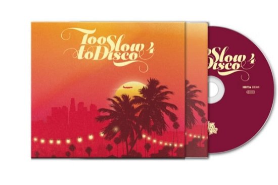 Cover for Various Artists · Too Slow To Disco 4 (CD) (2022)