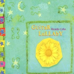 Guitar Lullaby - Riccardo Cobo - Musik - ELLIPSIS ARTS - 4260027624276 - 12 oktober 2000