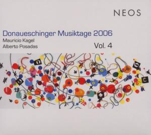 Donauschinger Musiktage 4 - Kagel / Posadas - Music - NEOS - 4260063107276 - November 16, 2007